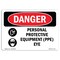 Signmission OSHA Sign, Personal Protective Equipment Eye, 14in X 10in Rigid Plastic, 14" W, 10" H, Landscape OS-DS-P-1014-L-1735 - alternate 1